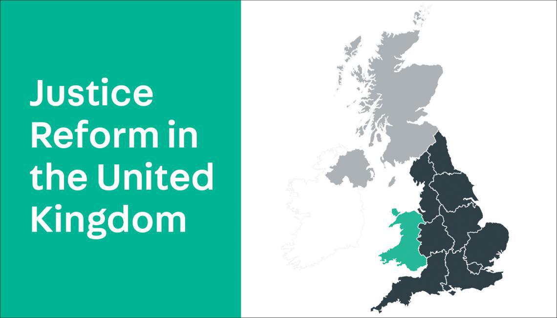 Justice Reform in the United Kingdom, with map of UK.