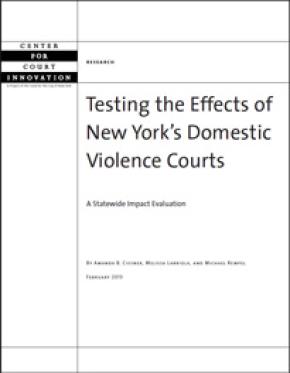 Testing the Effects of New York's Domestic Violence Courts