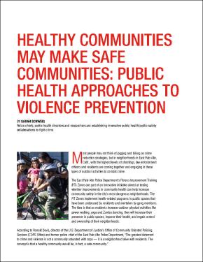 Healthy Communities Make Safe Communities