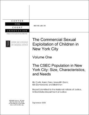 Commercial Sexual Exploitation of Children in NYC: Vol 1