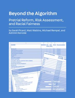 Beyond the Algorithm: Pretrial Reform, Risk Assessment, and Racial Fairness