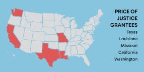 Map of United States with Price of Justice grantees in red -- California, Louisiana, Missouri, Texas, and Washington.