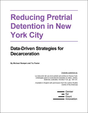 Front cover of "Reducing Pretrial Detention in New York City"