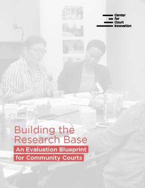 COVER for Building the Research Base: An Evaluation Blueprint for Community Courts