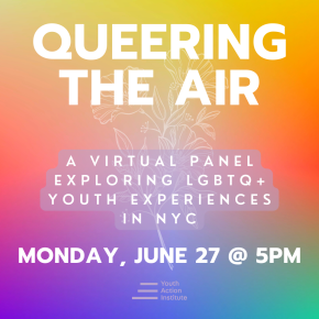 Event flyer: "Queering the Air" virtual panel on LGBTQ and trans youth experiences.