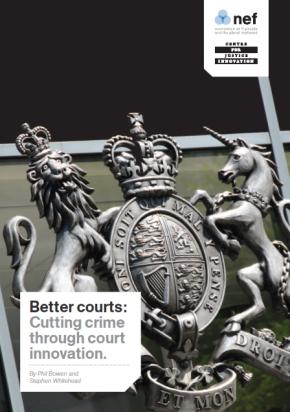 Better Courts: Cutting crime through court innovation